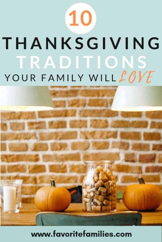 Thanksgiving table with text overlay 10 Thanksgiving Traditions your family will love