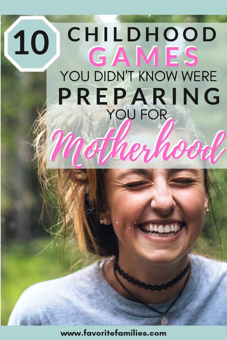 Mom laughing with text overlay 10 childhood games you didn't know were preparing you for motherhood
