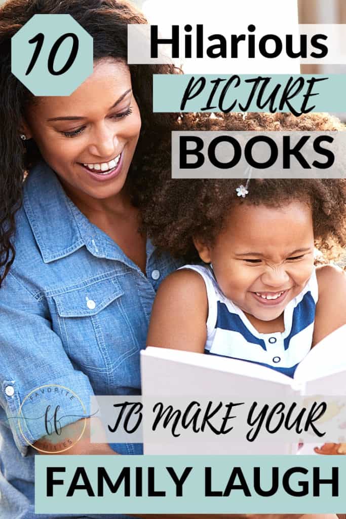 mom and daughter reading with text overlay 10 hilarious picture books to make your family laugh