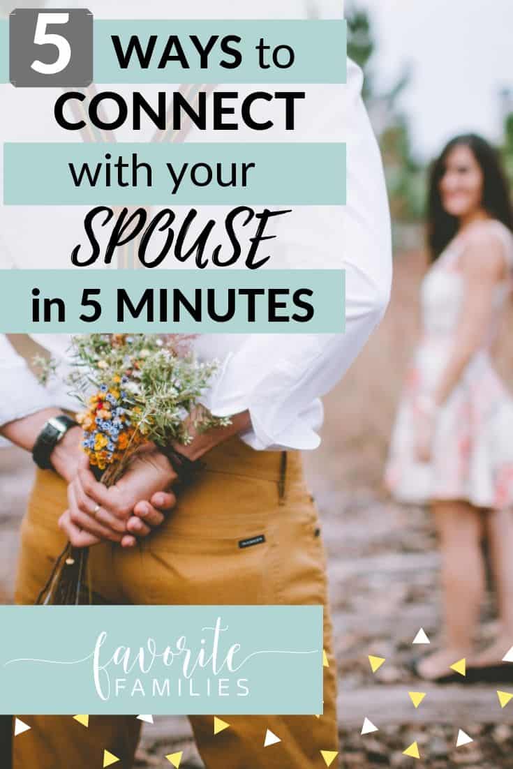 husband and wife with text overlay 5 ways to connect with your spouse in 5 minutes