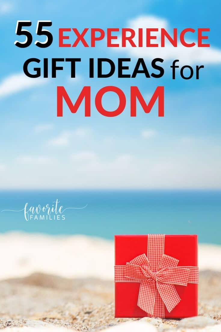 best experience gifts for mom