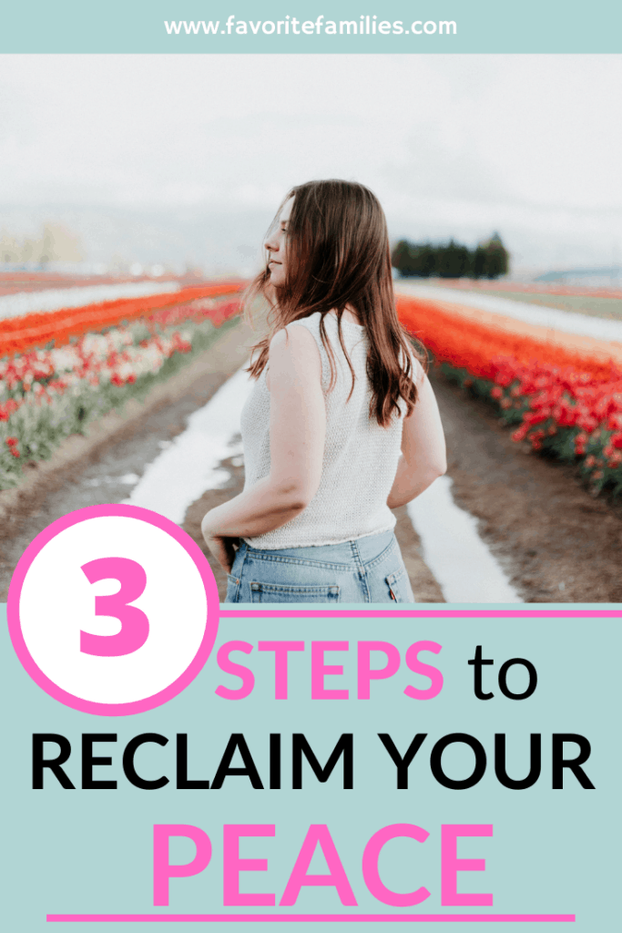 young woman in a field of red flowers with text overlay 3 steps to reclaim your peace